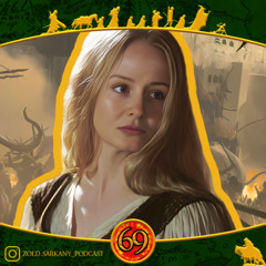 #69 Gyűrűk Ura Lore - Éowyn története