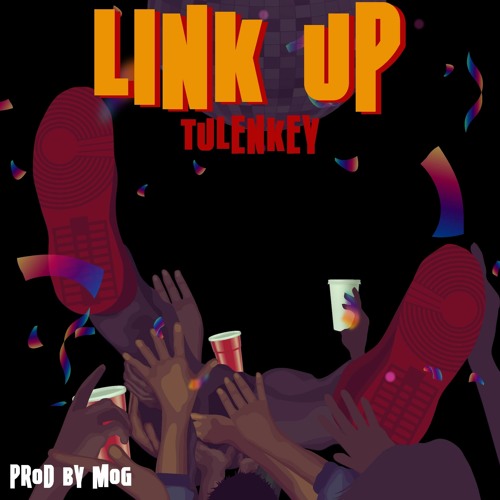 Tulenkey - 'Link Up'