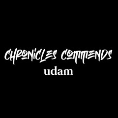 Chronicles Commends : Udam (Pakistan)