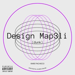 design map3li (dunk) [rarepacheco]