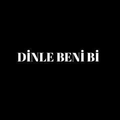Dinle Beni Bi'.MP3