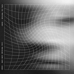 CREED - Back Back (Original Mix)
