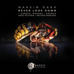 Maksim Dark - Never Look Down (Käse Kochen Remix ft. Hayato Simpson) • Preview • Out Now