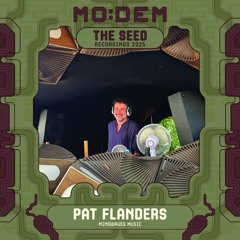 PAT FLANDERS @ The Seed | MoDem Festival 2025