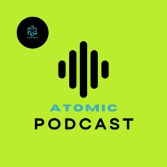 ¡Bienvenidos al podcast de Atomic!