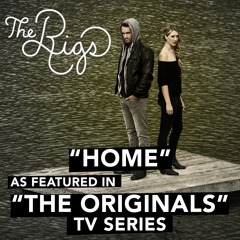 Home (As Featured in "The Originals" TV Series)