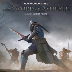 For Honor "The sword of Ashfeld"