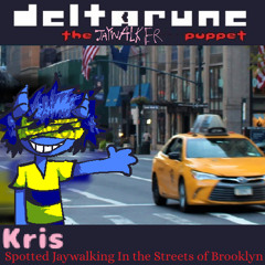 (Pipejam 6) [DELTARUNE: THE JAYWALKER PUPPET] - Kris, Spotted Jaywalking In the Streets of Brooklyn