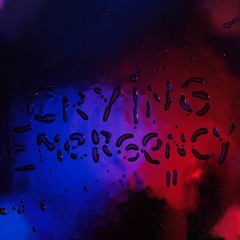 Crying Emergency - EGO Remix (Feat. EGO)