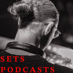 SETS/ PODCASTS