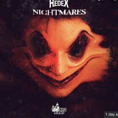 Hedex - Nightmares