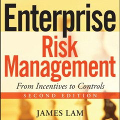 Get KINDLE 📋 Enterprise Risk Management: From Incentives to Controls (Wiley Finance)
