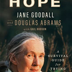 Get EBOOK ✅ The Book of Hope: A Survival Guide for Trying Times (Global Icons Series)