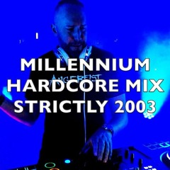 Millennium Hardcore | Strictly 2003 | Mix 343