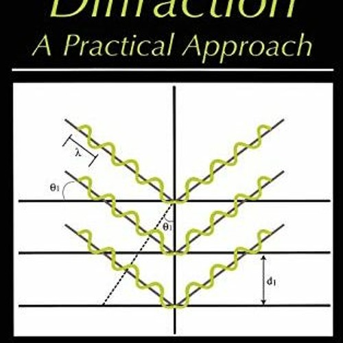 GET EPUB 📤 X-Ray Diffraction: A Practical Approach (Artech House Telecommunications)