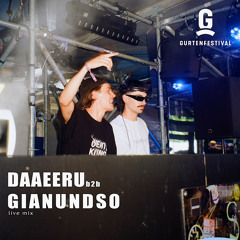 DAAEERU b2b GIANUNDSO - GURTENFESTIVAL Live Mix