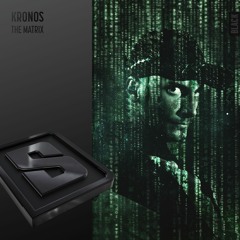 Kronos - The Matrix