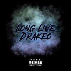 Long Live Drakeo