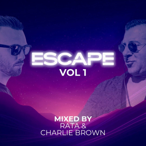 ESCAPE VOL1 - RATA v CHARLIE BROWN