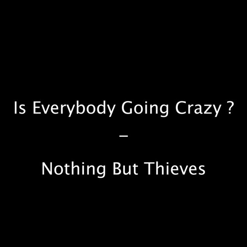 going crazy quotes
