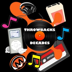 Throwbacks - Decades