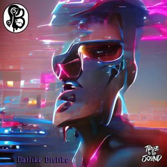 Phunk Bias -- Datlike Dislike