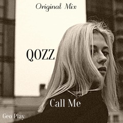 QOZZ - Call Me