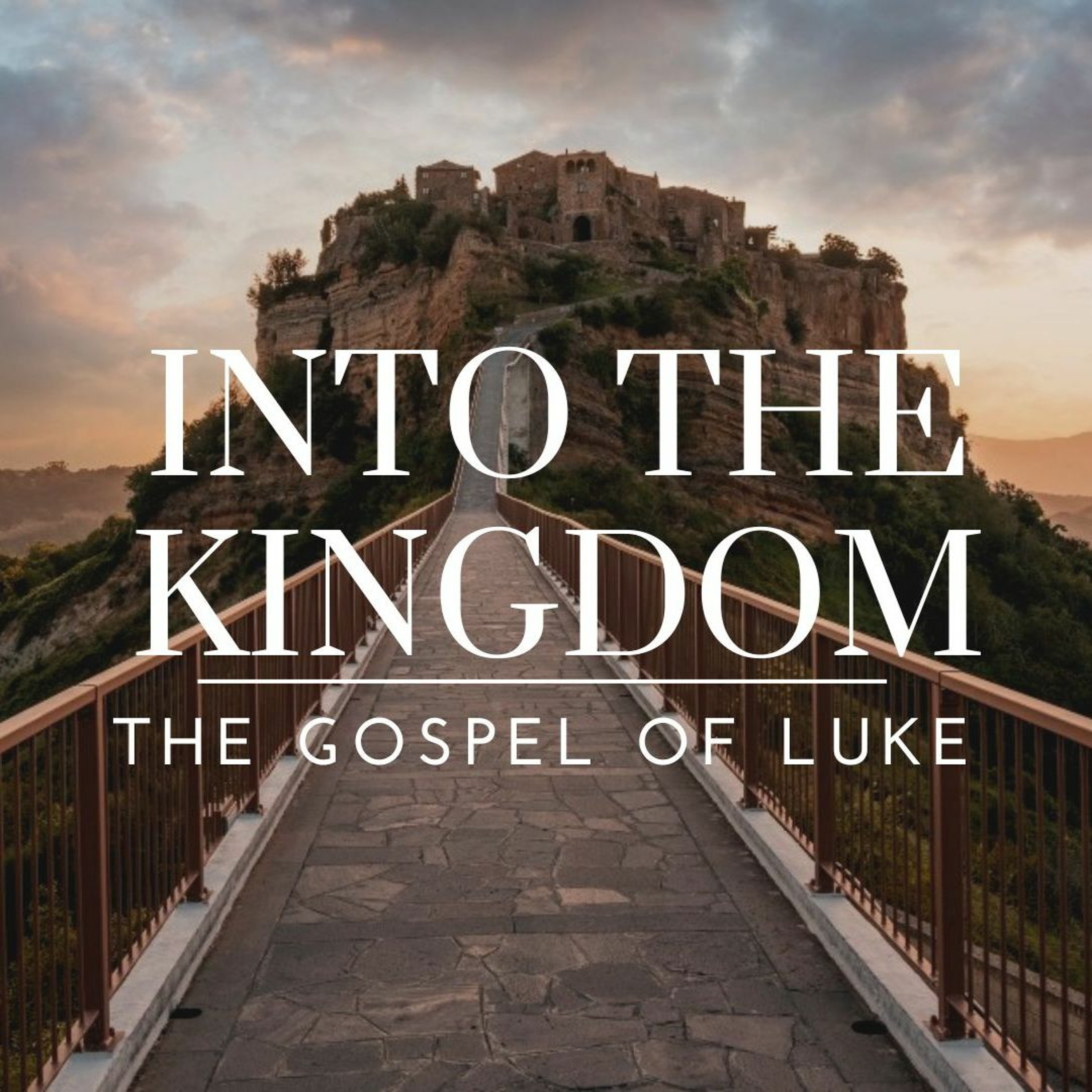 Into The Kingdom Part 4 (Luke 19:1-10) episode artwork