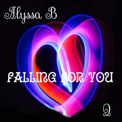 Falling For You ft Q
