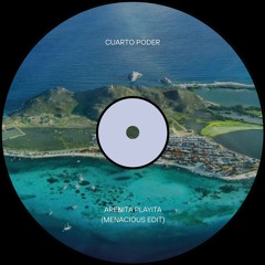 Cuarto Poder - Arenita Playita (Menacious Edit)