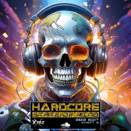 Hardcore State Of Mind (2012 Edit - Chapt 5)