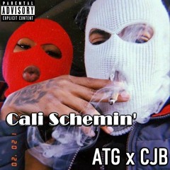 ATG x CJB - Cali Schemin'