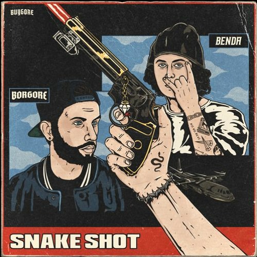 Borgore x Benda - Snake Shot(XUCLAR REMIX)