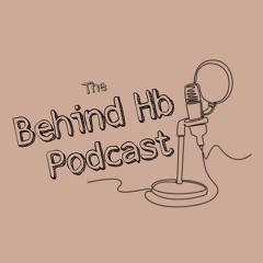 Love is the Key to Life (Szn 1 Ep. 4) The Behind HB Podcast
