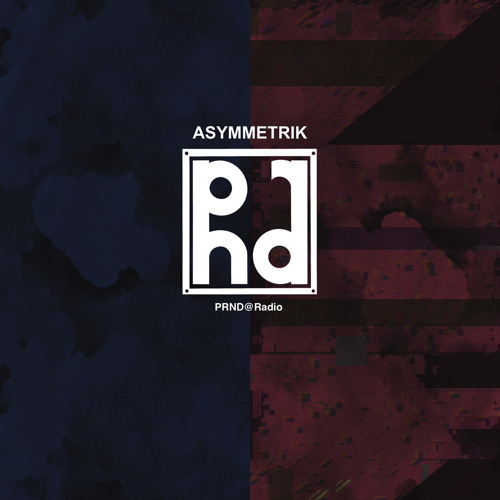 PrnD@Radio - Asymmetrik