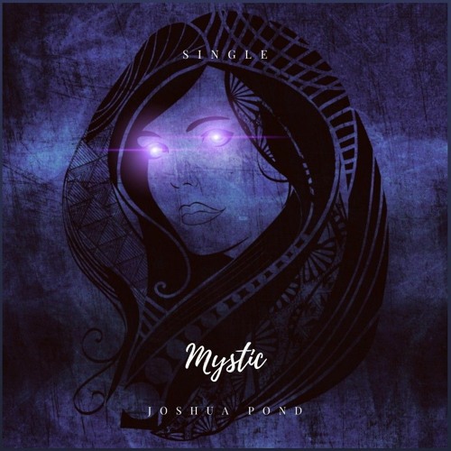 Stream Mystic World by Joshua Pond | Listen online for free on SoundCloud