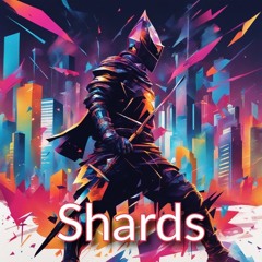Shards