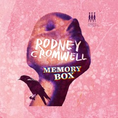 RODNEY CROMWELL: Memory Box