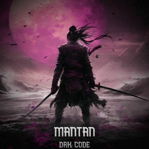DRK: CODE - MANTAN