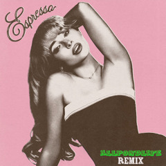 Sabrina Carpenter - Espresso (allpondlife Remix)