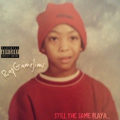 RapGameJimi (JustChris) - Still The Same Playa (prod. RapGameJimi)