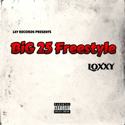 Big 25 (Freestyle)