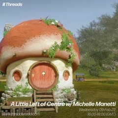 Michelle Manetti Threads Radio Show 09-02-2022