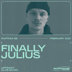 RUFFMIX 086 | FINALLY JULIUS