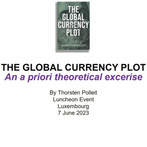 The Global Currency Plot. An a priori theoretical exercise