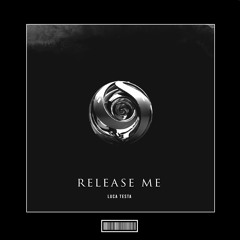 Luca Testa - Release Me [Hardstyle Remix]