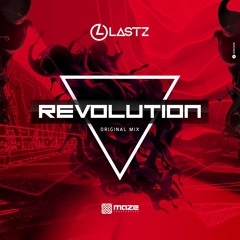 Lastz - Revolution (Original Mix)