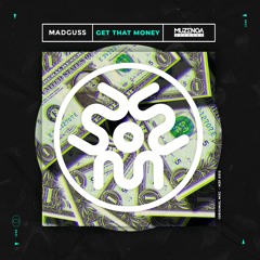 MadGuss - Get That Money (Original Mix) | FREE DOWNLOAD