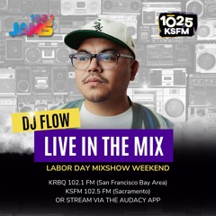 Labor Day Mix Weekend (1021 Jams) San Francisco Throwback Mix 2