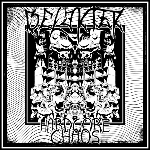 HARDCORE CHAOS - BELEKTEK
